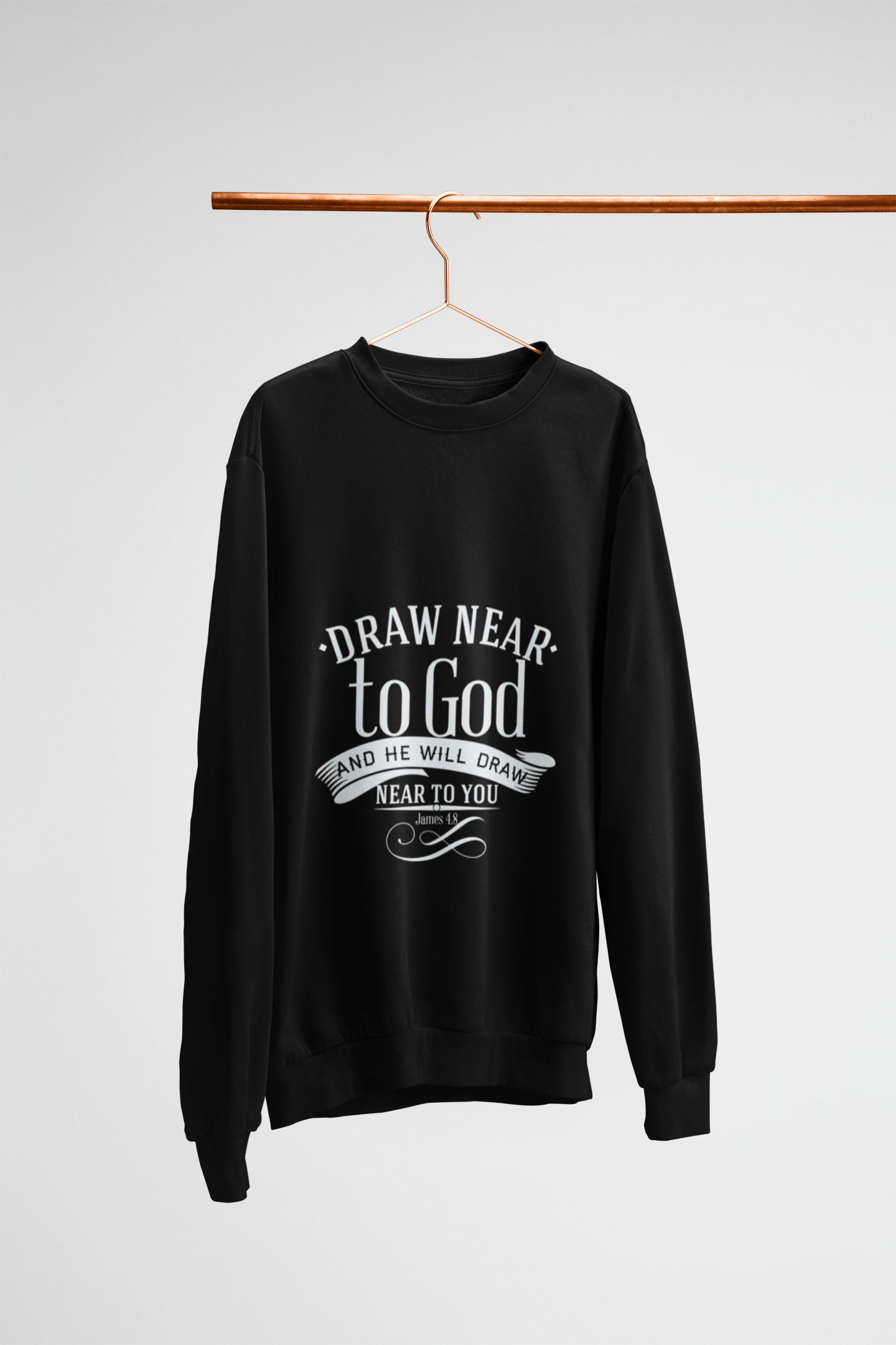 Inspirational Crewneck Sweatshirt - "Draw Near to God" Design