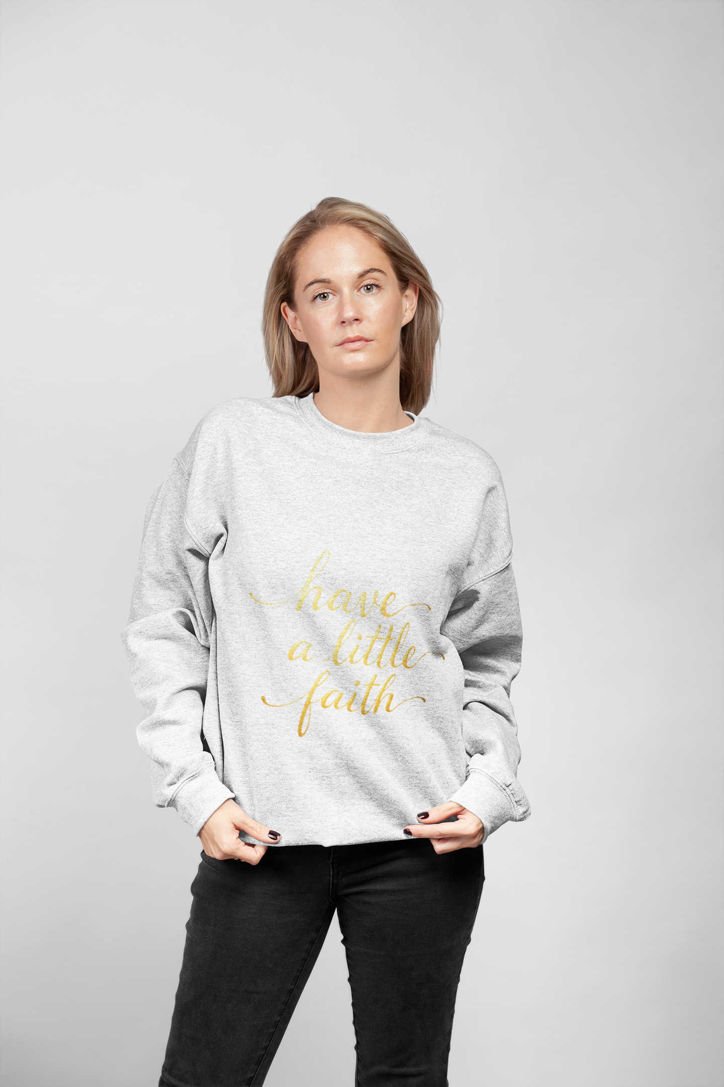 Inspirational Crewneck Sweatshirt - "Have a little Faith" Design
