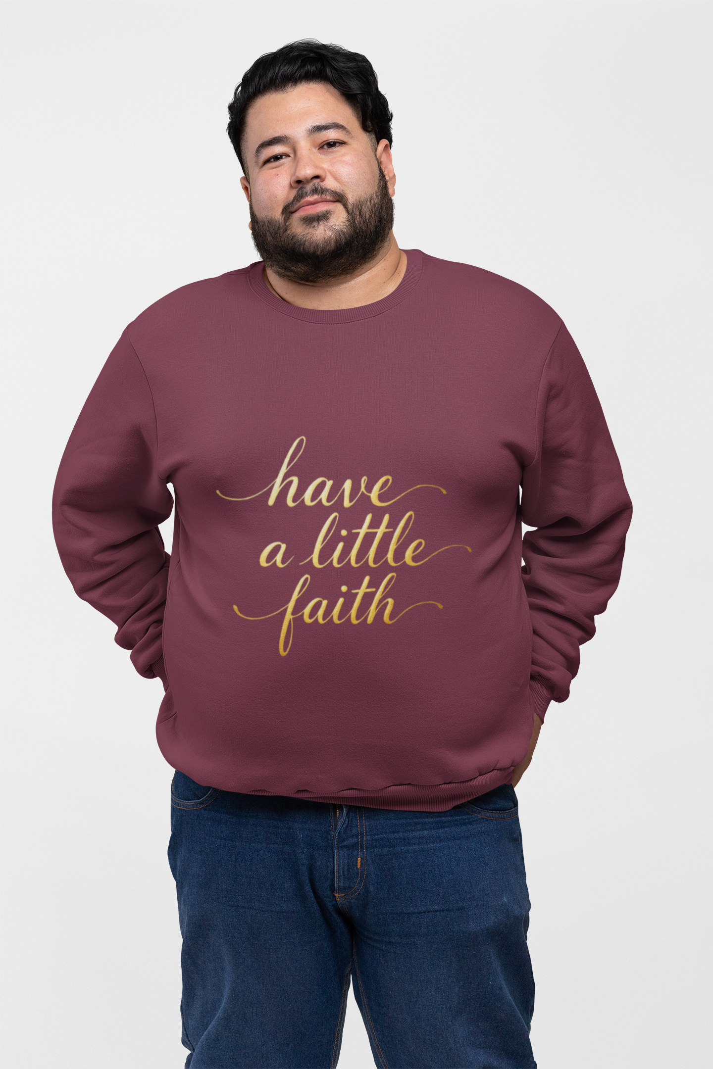 Inspirational Crewneck Sweatshirt - "Have a little Faith" Design