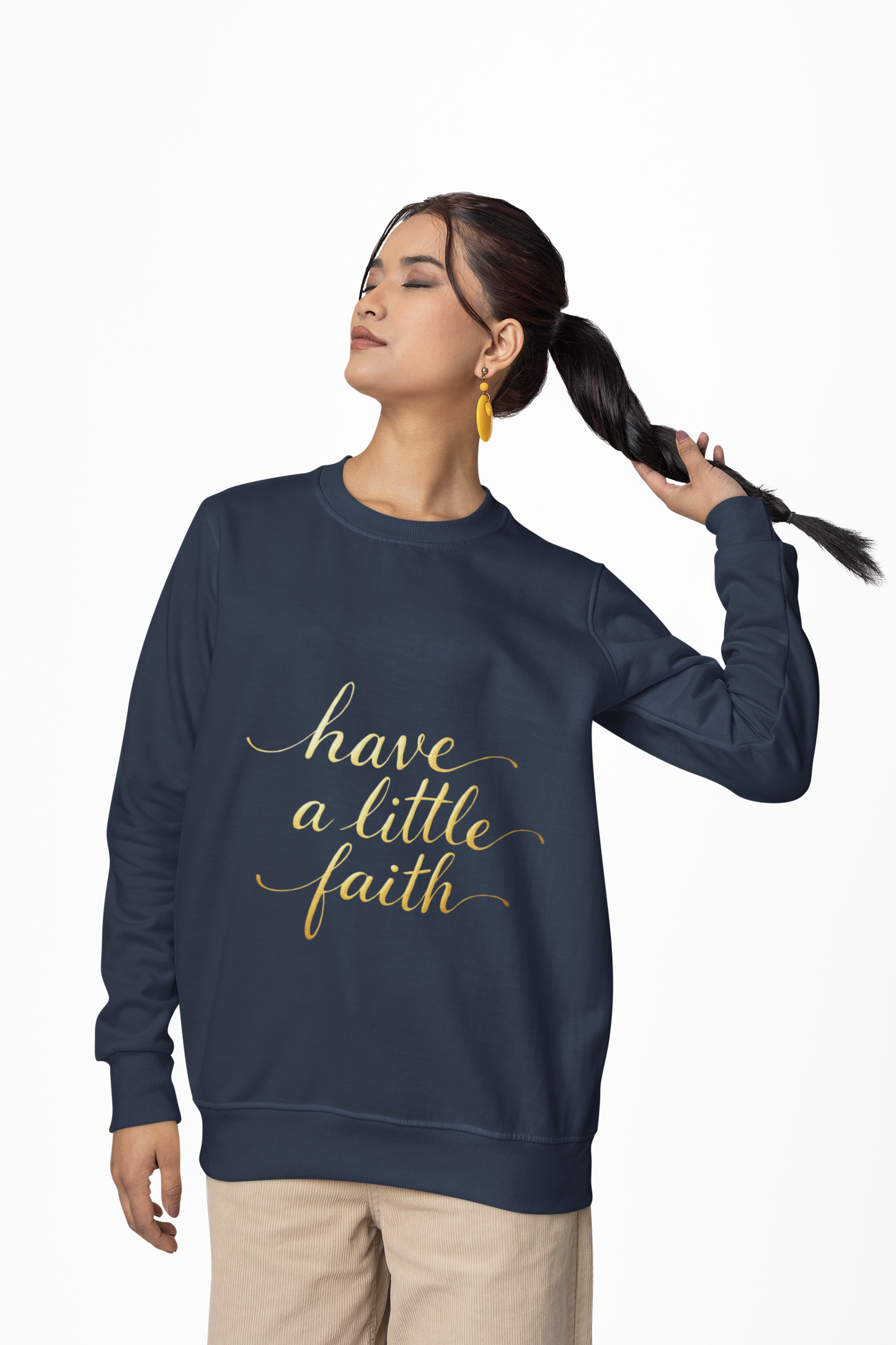 Inspirational Crewneck Sweatshirt - "Have a little Faith" Design