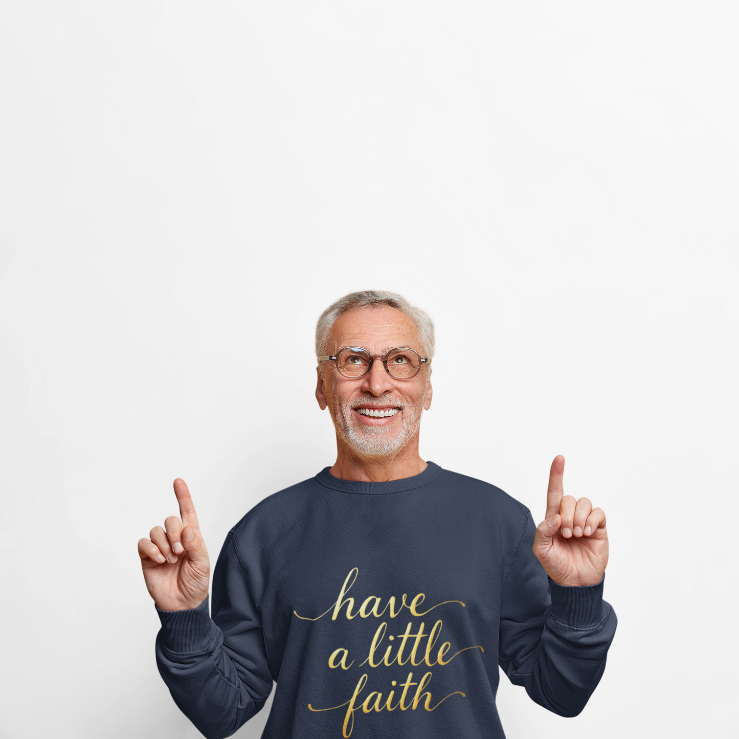 Inspirational Crewneck Sweatshirt - "Have a little Faith" Design