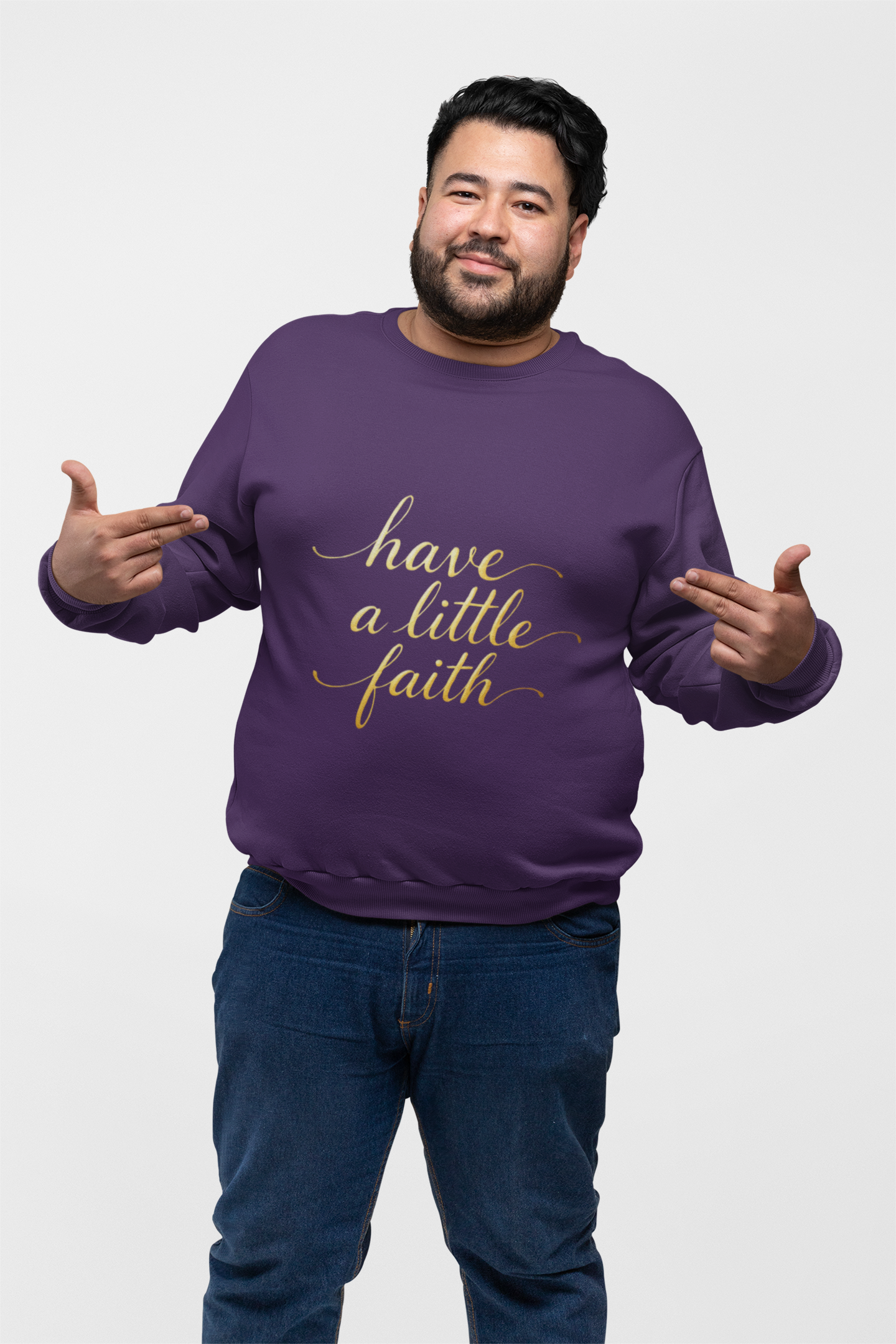 Inspirational Crewneck Sweatshirt - "Have a little Faith" Design