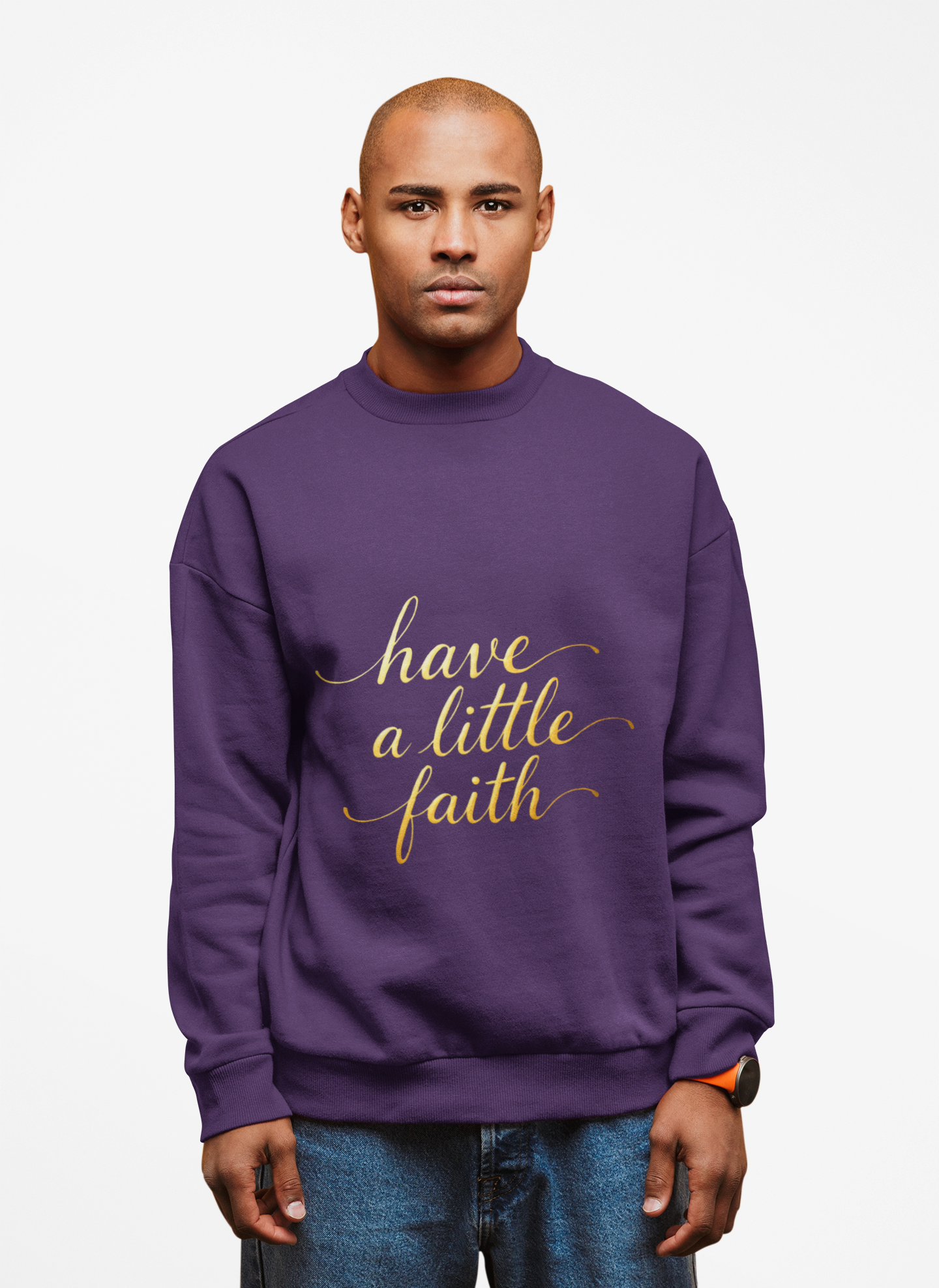 Inspirational Crewneck Sweatshirt - "Have a little Faith" Design
