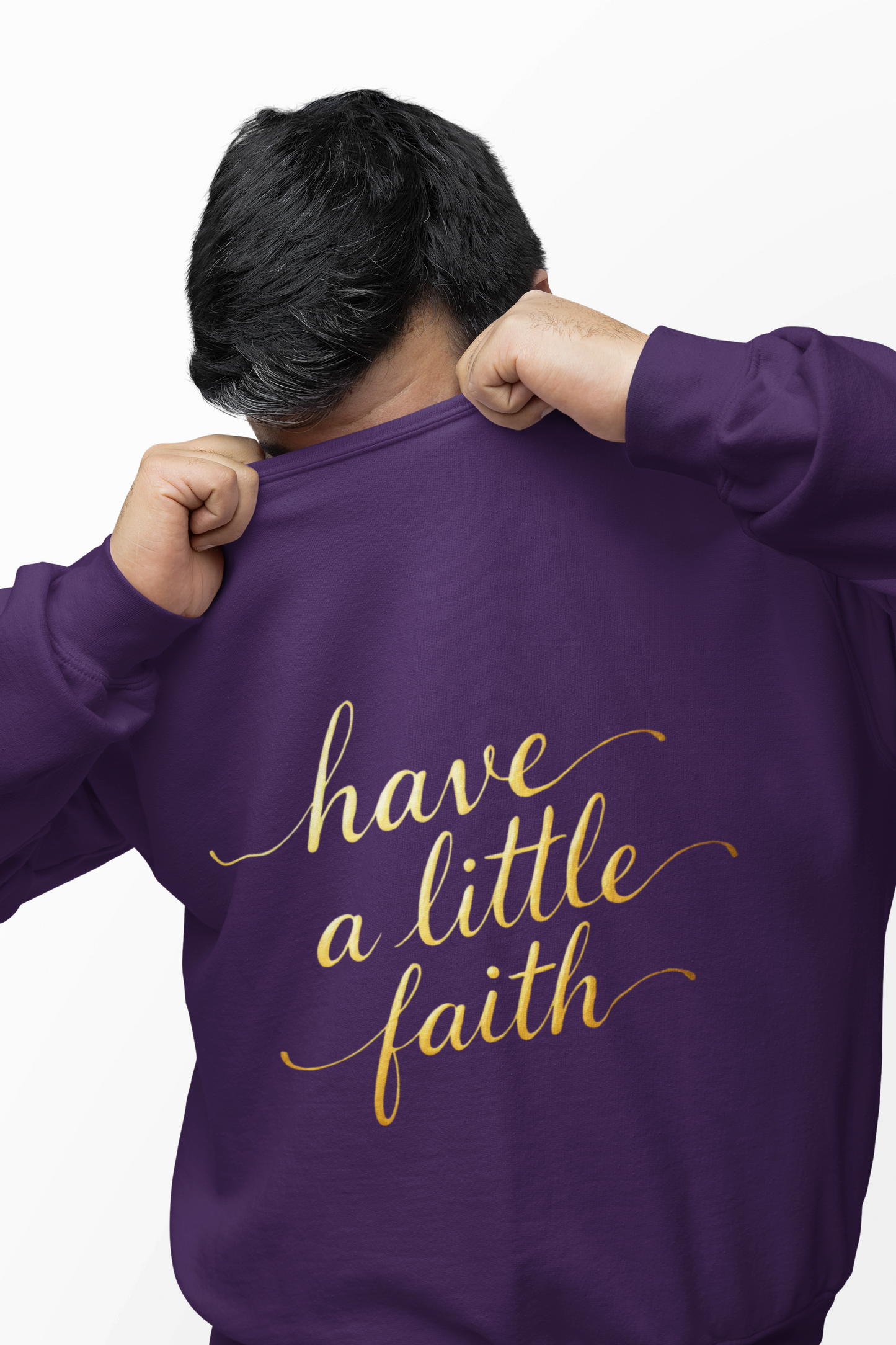 Inspirational Crewneck Sweatshirt - "Have a little Faith" Design