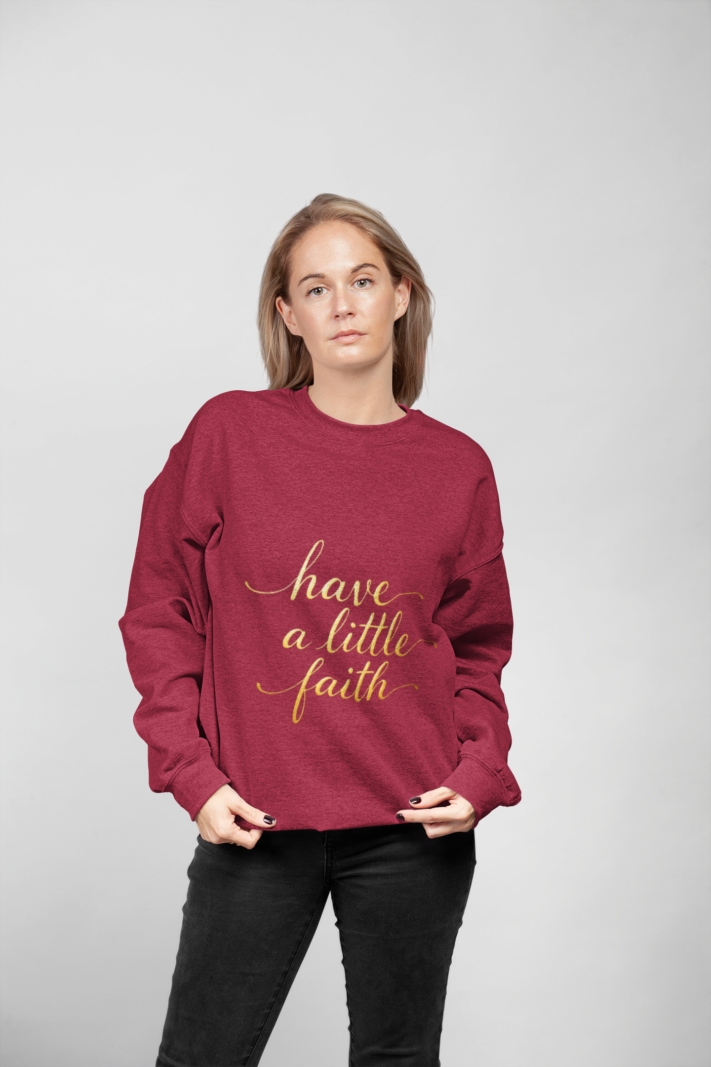 Inspirational Crewneck Sweatshirt - "Have a little Faith" Design