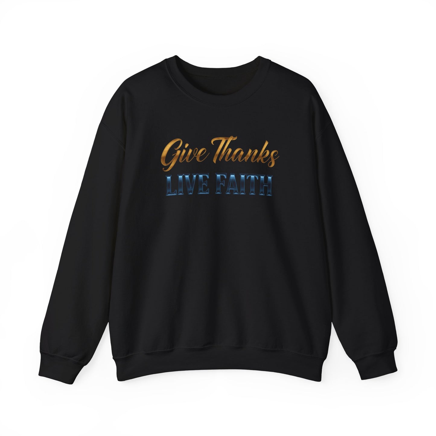 Give Thanks, Live Faith Unisex Heavy Blend™ Crewneck Sweatshirt