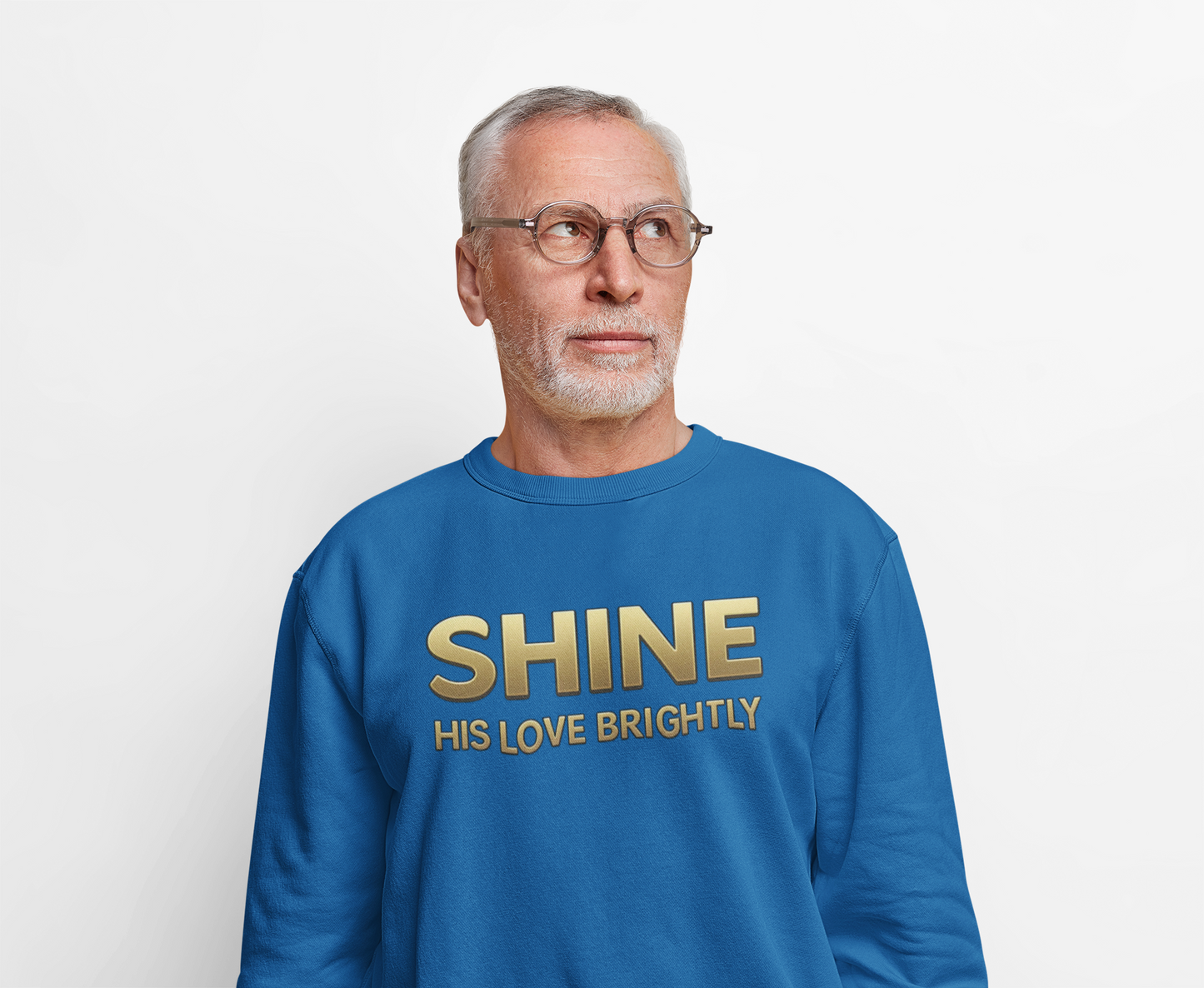 Inspirational Crewneck Sweatshirt - "Shine His Love Brightly” Edition